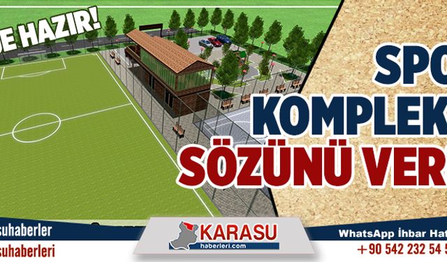 Spor kompleksi müjdesi