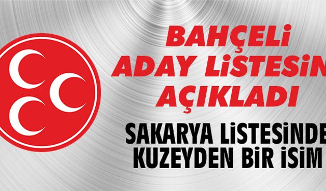 MHP Sakarya Milletvekili Aday Listesi