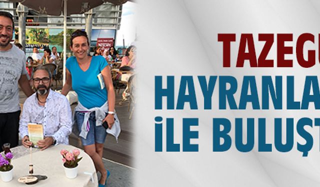 Tazegül, hayranları ile buluştu