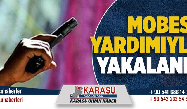 MOBESE yardımıyla yakalandı