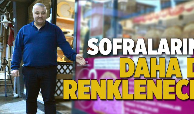 Sofralarınız daha da renklenecek