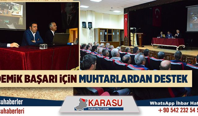 Akademik başarı için muhtarlardan destek