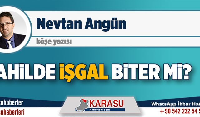 Sahilde İŞGAL biter mi?