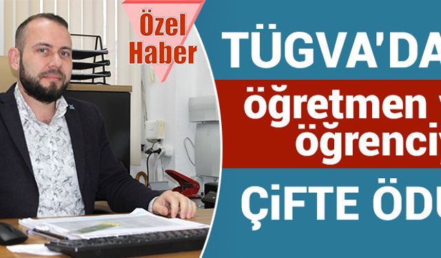 Öğretmen ve öğrenciye çifte ödül