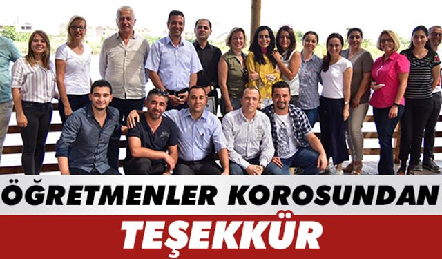 Öğretmenler korosundan teşekkür