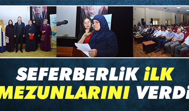 Seferberlik, ilk mezunlarını verdi