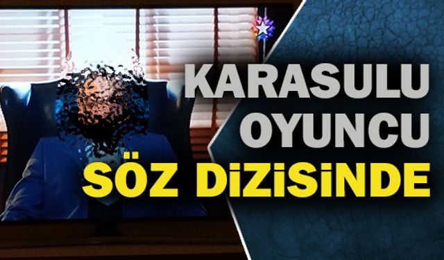 Karasulu oyuncu ünlü dizide