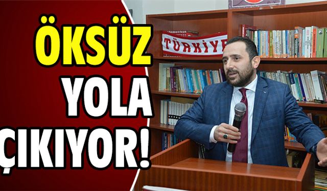 Öksüz yola çıkıyor