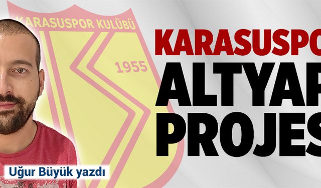 Karasuspor altyapı projesi