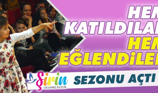 Hem katıldılar hem eğlendiler