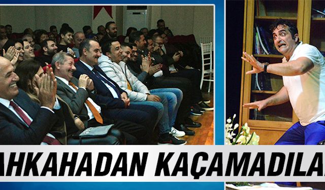 Kahkahadan kaçamadılar