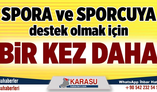 Spora destek için bir kez daha