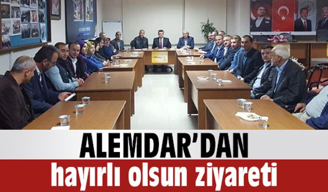 Alemdar’dan hayırlı olsun ziyareti