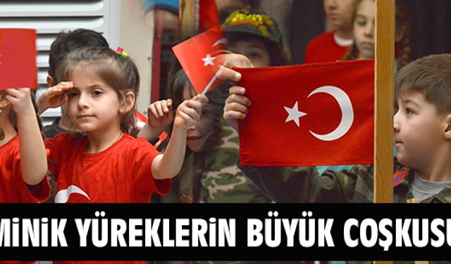 Minik yürekleri, büyük coşkuyla doldu