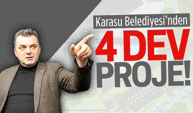 Karasu Belediyesi’nden dört dev proje