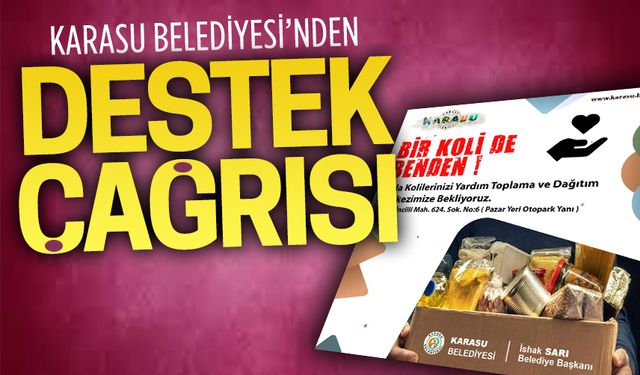 Karasu Belediyesi’nden destek çağrısı