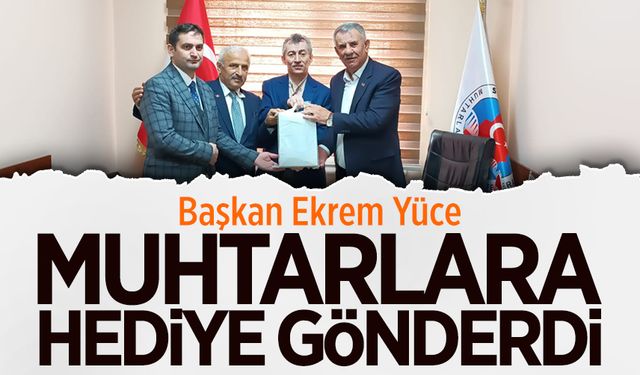 Ekrem Yüce’den Karasulu muhtarlara hediye