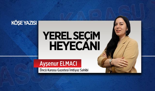 Yerel seçim heyecanı