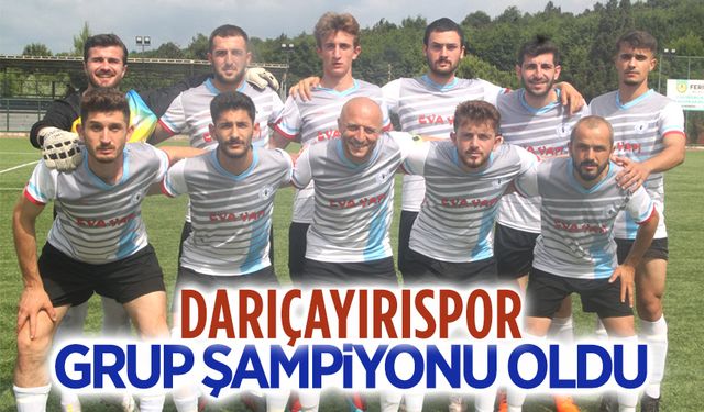 Darıçayırıspor grup şampiyonu oldu