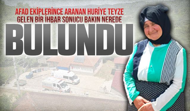 Huriye İs, evinden 60 kilometre uzakta bulundu