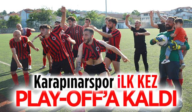 Karapınarspor ilk kez Play-Off’a kaldı