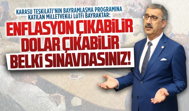 Belki enflasyon çıkabilir, dolar çıkabilir, belki sınavdasınız!