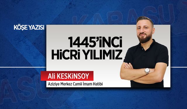 1445’inci hicri yılımız