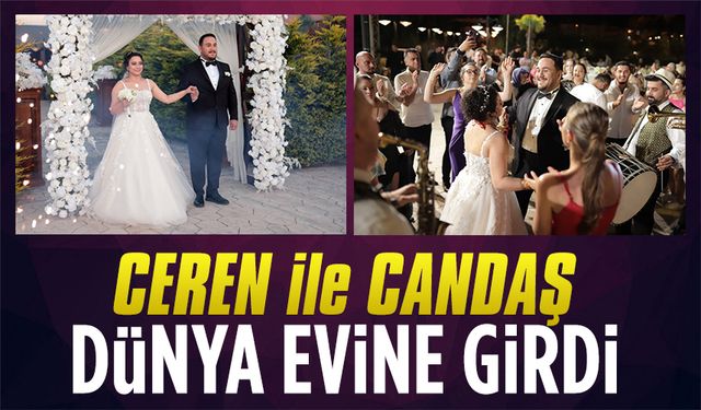 Ceren ile Candaş dünya evine girdi