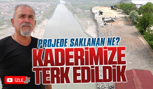 Bıçakcı: Projede saklanan ne? Adeta kaderimize terk edildik