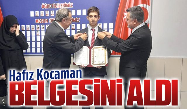 Hafızlık eğitimini 4 ayda tamamlayan Kocaman’a belge ve hediye verildi