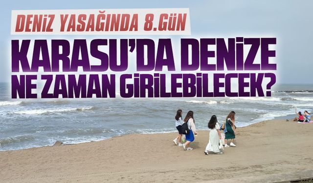 Karasu’da denize ne zaman girilebilecek?