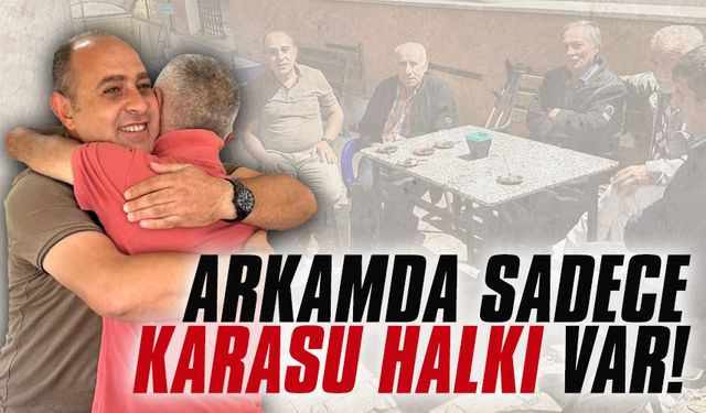 Kamil Özen: İddialıyım, çünkü Karasu halkına güveniyorum