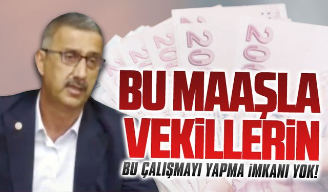 Vekil özgür olmalı diyen Bayraktar, maaşlarının yetersizliğinden yakındı