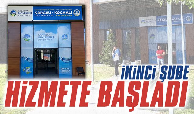 SASKİ’nin merkezde beklenen ikinci şubesi açıldı