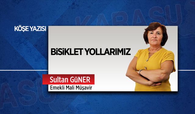 Bisiklet yollarımız