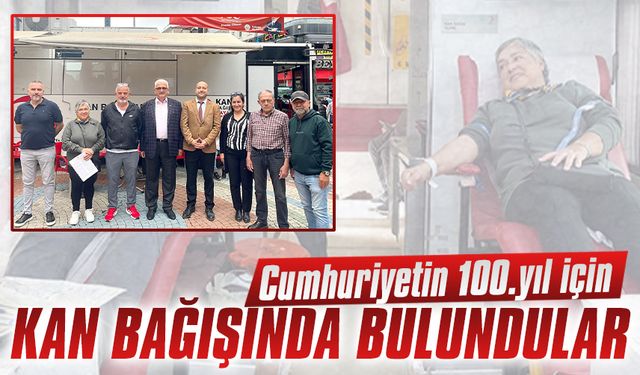 100.yıl için kan bağışında bulundular