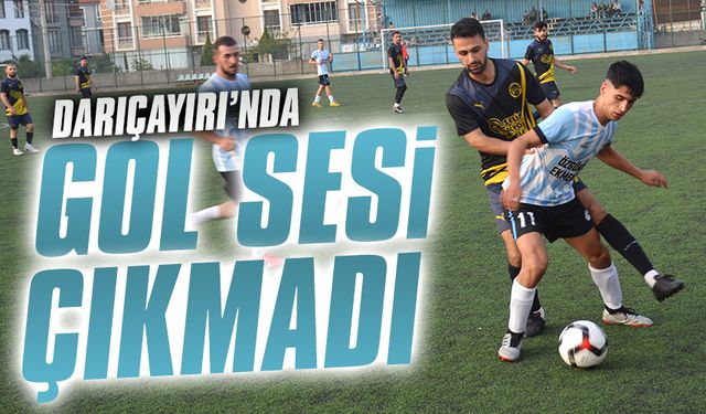 Darıçayırı’nda gol sesi çıkmadı