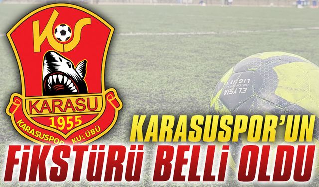 Karasuspor’un fikstürü belli oldu