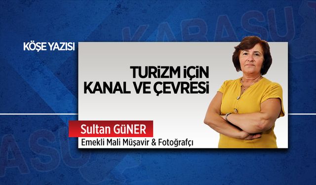 Turizm için kanal ve çevresi