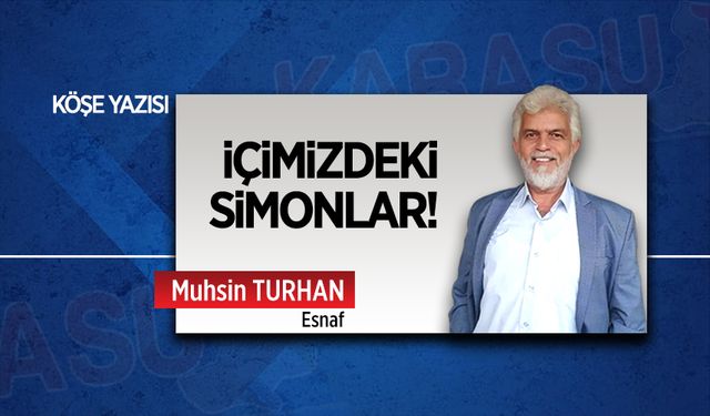 İçimizdeki simonlar!