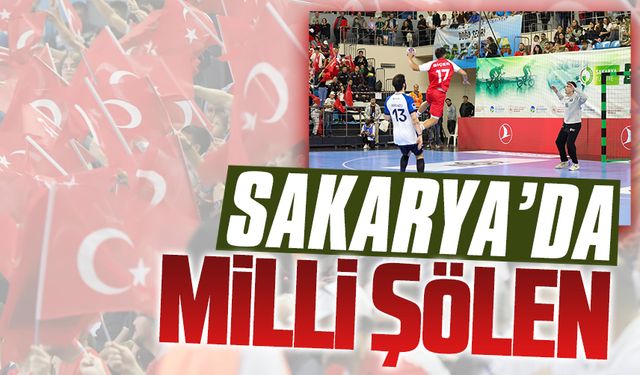 A Milli Hentbol Takımı Sakarya’da kazandı; Tribünler kırmızı-beyaz