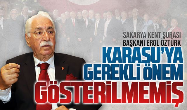 Sakarya Kent Şurası Başkanı Erol Öztürk, Karasu’da konuştu