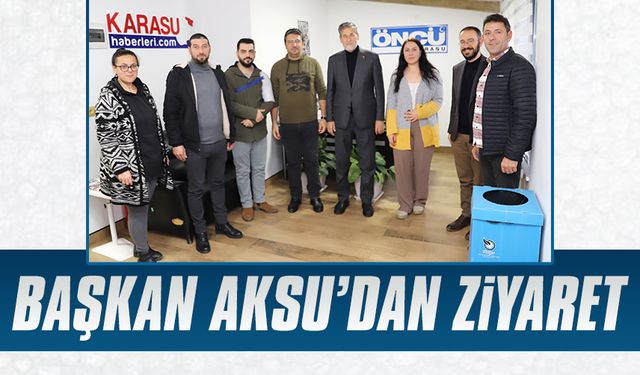 Başkan Aksu’dan ziyaret