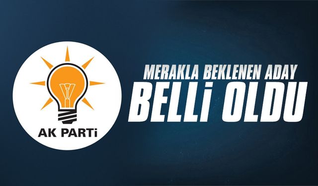 AK Parti Karasu Belediye Başkan adayı belli oldu