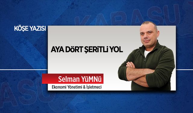 Aya dört şeritli yol