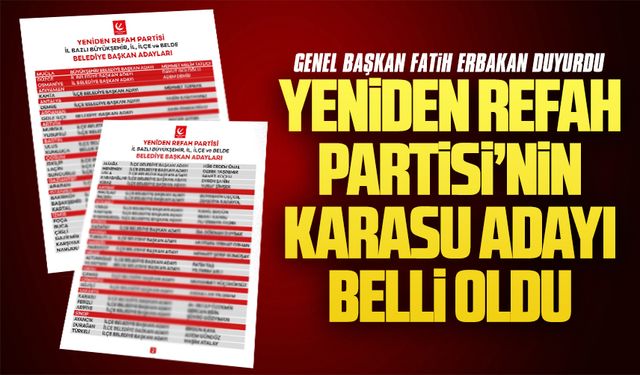 Fatih Erbakan paylaştı, işte Yeniden Refah Partisi Karasu adayı