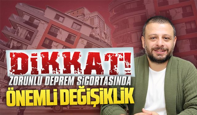 Püskül, DASK’ta zam ve tarife değişikliği