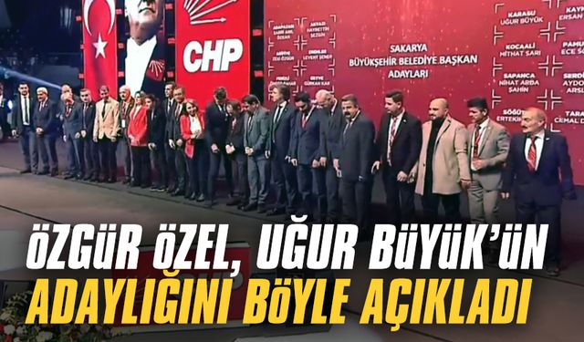 Özgür Özel, Uğur Büyük’ün adaylığını açıkladı