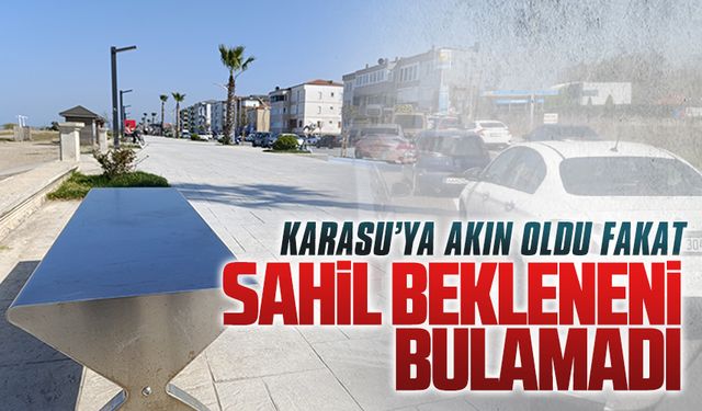 Karasu’ya akın olsa da sahilde beklenen kalabalık olmadı