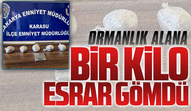 Ormanlık alana bir kilo esrar gömdü, polis ekiplerinden kaçamadı